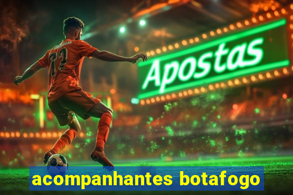 acompanhantes botafogo